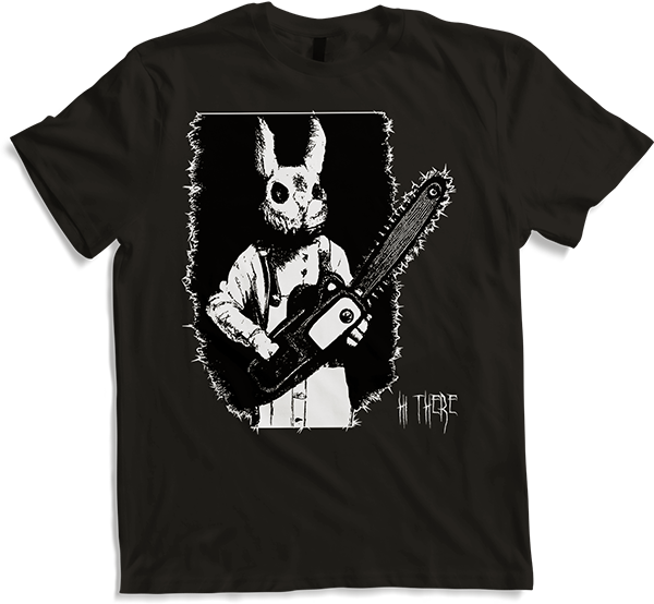 "Hi There" Horror Bunny Kettensäge Grindcore Batcave Gothic