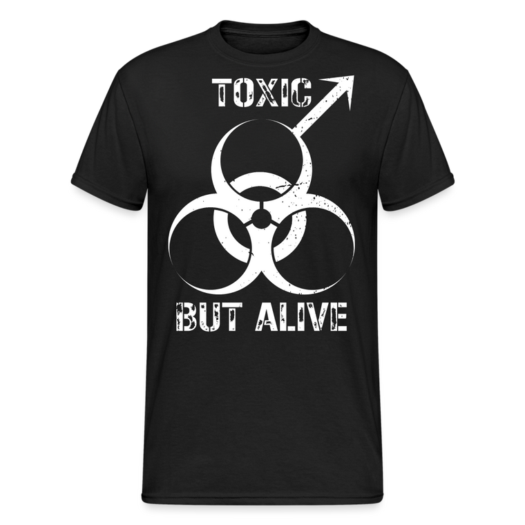 Toxic but Alive Sarkastische Ironische Männer Sprüche - Schwarz