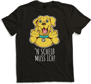 Shit I have to Bad Dogs Cheeky Sayings Middle Finger