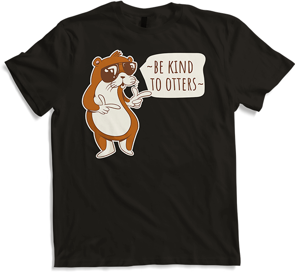 Be Kind To Otters Cute Animal Quote Funny Otter