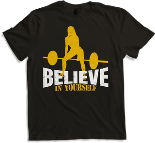 Believe in Yourself Deadlift Woman Workout Weightlifting