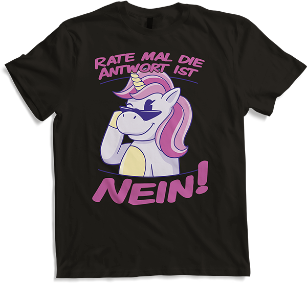 Antwort NEIN Einhorn Genervt Teenager Frecher Spruch Mädchen