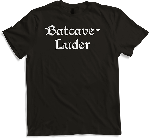 Batcave Luder Frecher Gothic Dark Wave Goth Spruch Frauen