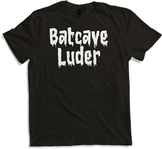 Batcave Luder Frecher Gothic Dark Wave Goth Spruch Frauen