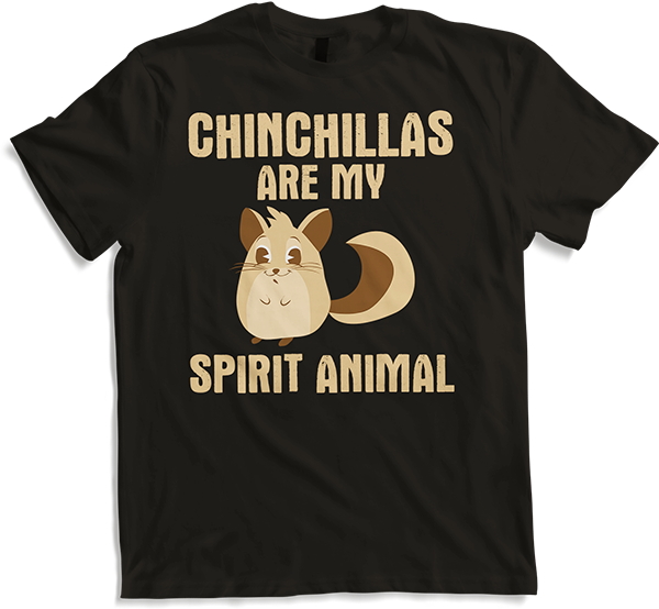 Produktbild von T-Shirt Chinchillas Are My Spirit Animal | Lustiger Chinchilla-Spruch