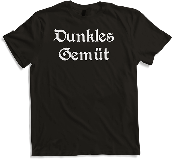 Produktbild von T-Shirt Dunkles Gemüt Gothic Sprüche Dark Wave Batcave Gruftie Goth