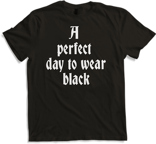 Produktbild von T-Shirt Ein perfekter Tag zum Tragen von schwarzen Gothic-Batcave-Spruch