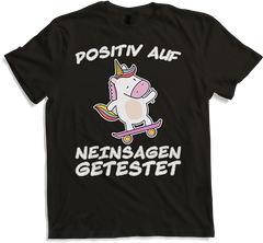 Produktbild von T-Shirt Einhorn Positiv Neinsagen getestet Freche Mädchen Sprüche
