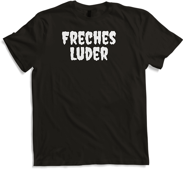 Produktbild von T-Shirt Freches Luder Gothic Dark Wave Batcave Spruch Freche Mädchen