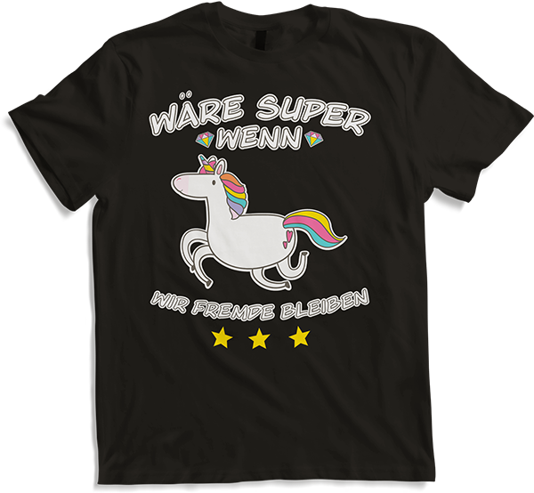 Produktbild von T-Shirt Fremde bleiben Einhorn Lustiger Spruch Mädchen & Teenager