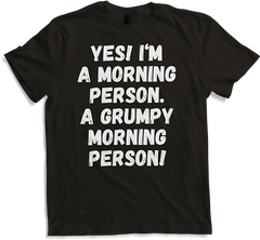Produktbild von T-Shirt Grumpy Morning Person Spruch sarkastisch Morning People Irony