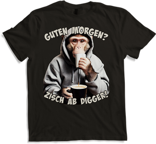 Produktbild von T-Shirt Guten Morgen? Zisch ab Digger! Freche Morgenmuffel Sprüche