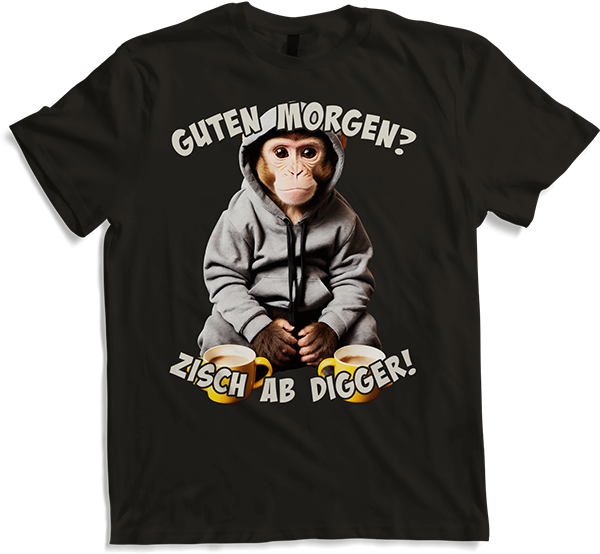 Produktbild von T-Shirt Guten Morgen? Zisch ab Digger! Freche Morgenmuffel Sprüche