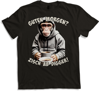 Produktbild von T-Shirt Guten Morgen? Zisch ab Digger! Kaffee Spruch Lustige Affen