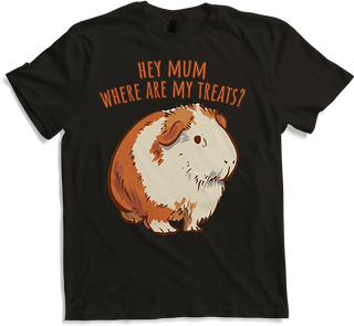 Produktbild von T-Shirt Hey Mum Where Are My Treats? Lustiger Meerschweinchen Spruch