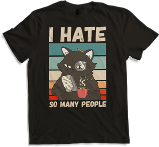 Produktbild von T-Shirt I Hate So Many People Misanthropische sarkastische Katze Spruch
