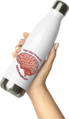 Produktbild von Thermosflasche von Hand gehalten I was able to locate Brain Sarkastic Cheeky Sassy Spruch