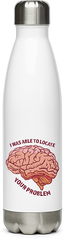 Produktbild von Edelstahlflasche I was able to locate Brain Sarkastic Cheeky Sassy Spruch