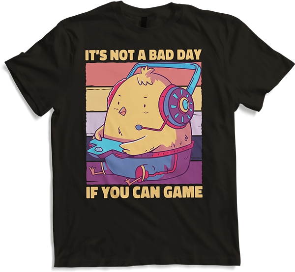 Produktbild von T-Shirt It's Not A Bad Day If You Can Game Küken Zocker Gamer Spruch