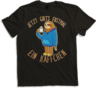 Produktbild von T-Shirt Jetzt gibt's erstmal ein Käffchen Kaffee Sprüche Faultier