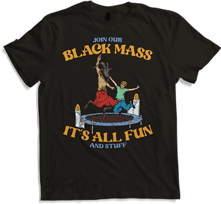Produktbild von T-Shirt Join Our Black Mass It's All Fun Baphomet Dämon Teufel Satan