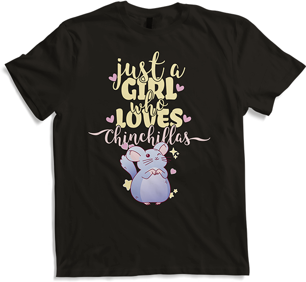 Produktbild von T-Shirt Just A Girl Who Loves Chinchillas | Lustiges Chinchilla