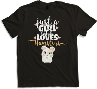Produktbild von T-Shirt Just A Girl Who Loves Hamsters | Lustiger Hamster