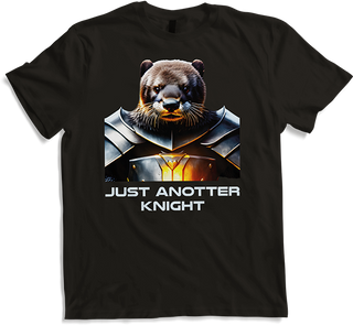 Produktbild von T-Shirt Just Anotter Knight Otters Pun Funny Otter Spruch