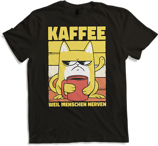 Produktbild von T-Shirt Katzen weil Menschen Nerven Morgenmuffel Kaffee Sprüche