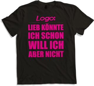 Produktbild von T-Shirt Lieb könnte ich schon Lustiger frecher Spruch Teenager Girls