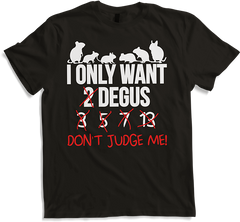 Produktbild von T-Shirt Lustiger Degu Spruch für Mädchen & Frauen | Octodon Degus Fun