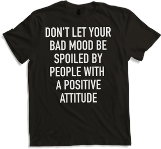 Produktbild von T-Shirt Lustiger schlechte Laune Spruch Ironie Sarkastische Sprüche
