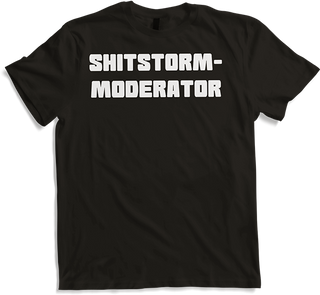 Produktbild von T-Shirt Lustiges Sprüche Funshirt | Shitstorm-Moderator | Statement
