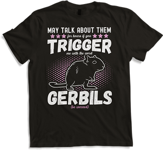 Produktbild von T-Shirt May Talk About Gerbils Lustiger Rennmaus Spruch Frauen