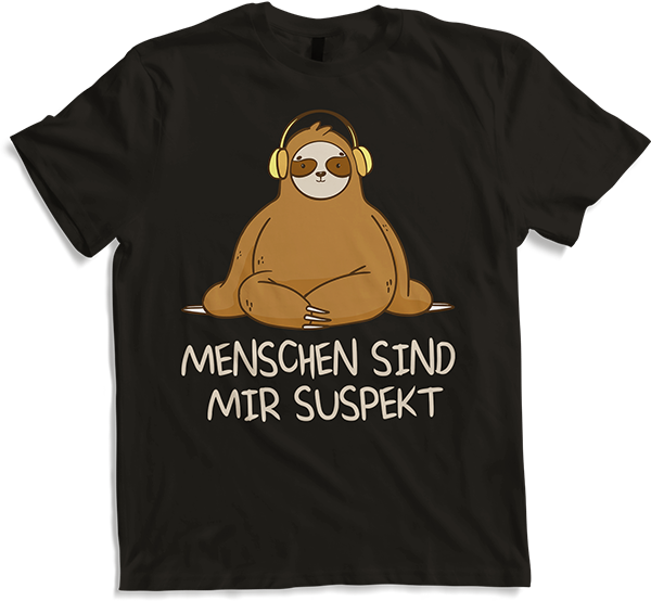 Produktbild von T-Shirt Menschen sind mir suspekt Freche Sprüche Faultier Spruch