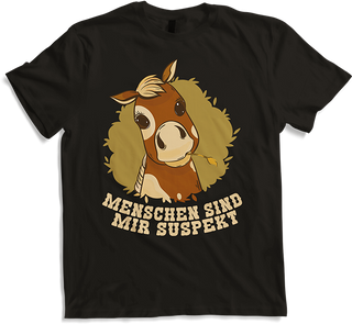 Produktbild von T-Shirt Menschen sind mir suspekt Freche Sprüche Pferde Spruch