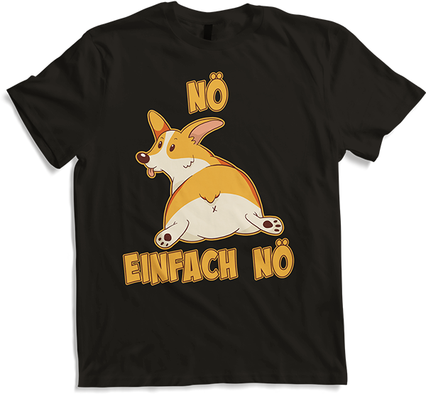 Produktbild von T-Shirt NÖ Corgi Popo | Lustiger Cooler Spruch | Für Mädchen & Jungs