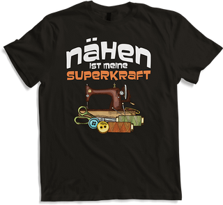 Produktbild von T-Shirt Nähen ist meine Superkraft | Lustiges Geschenk für Näherin