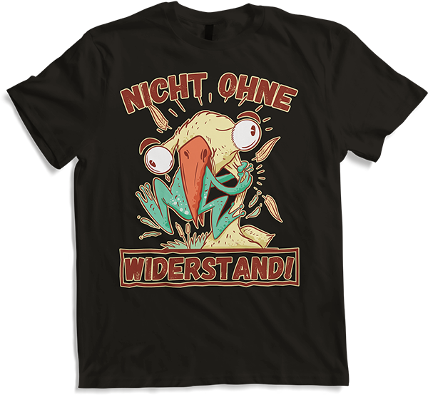 Produktbild von T-Shirt Nicht ohne Widerstand Protest Demonstration Positive Sprüche