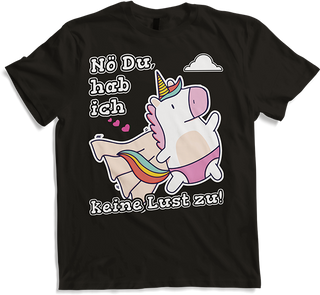 Produktbild von T-Shirt Nö Du keine Lust Cooler frecher Spruch Mädchen & Teenager
