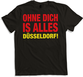 Produktbild von T-Shirt Ohne Dich ist alles Düsseldorf | Köln Stadt | Kölner Fan