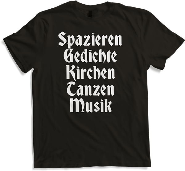 Produktbild von T-Shirt Spazieren Gedichte Kirche Tanzen Musik Gothic Batcave Spruch