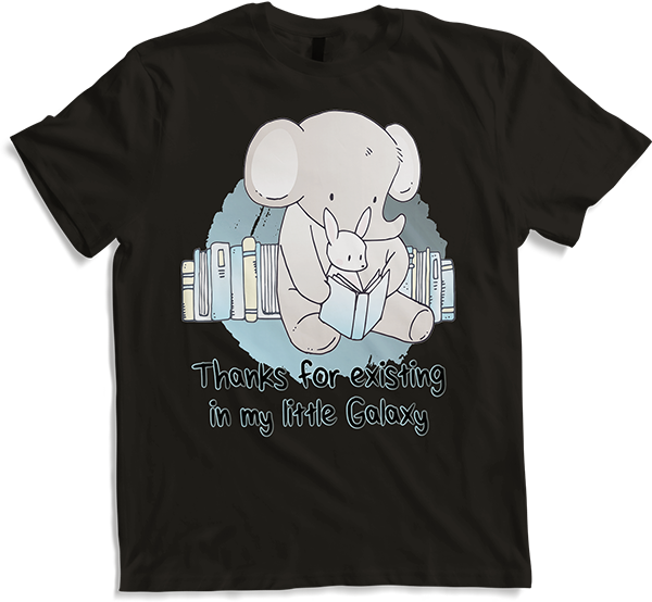 Produktbild von T-Shirt Thanks for existing in my little Galaxy Love Bunny Elefant
