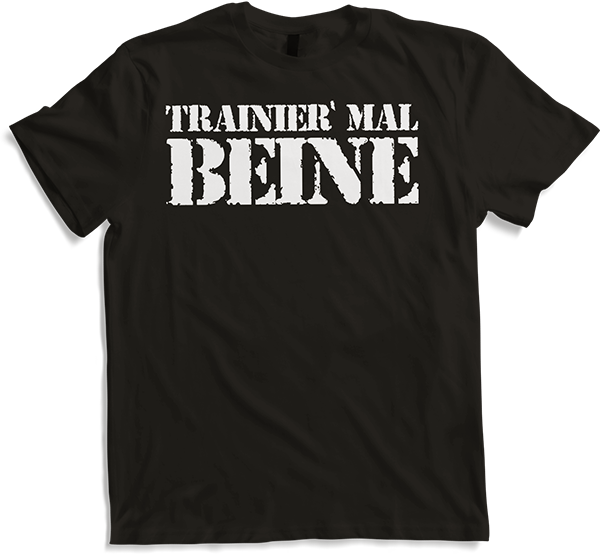 Produktbild von T-Shirt Trainier mal Beine Diskopumper Beintraining Squats Legday