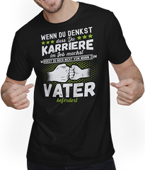 Produktbild von T-Shirt mit Mann Väter Sprüche | Stolzer Vater Spruch für Dad Papa Vatertag