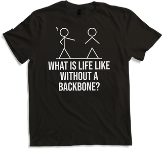 Produktbild von T-Shirt Wie ist das Leben ohne Rückgrat? Stockfigur sarkastisch