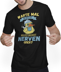Produktbild von T-Shirt mit Mann Willst Du nerven? Freche Enten Sprüche Gelbe Ente Spruch