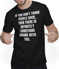 Produktbild von T-Shirt mit Mann Zynischer misanthropischer Spruch Böse Sprüche Menschen