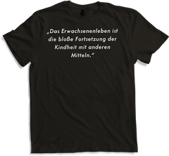 Produktbild von T-Shirt Zynischer sarkastischer Spruch Kindische Menschen Satiriker
