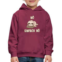 NÖ Faultier | Lustiger Cooler Spruch | Für Mädchen & Jungs | Kinder Premium Hoodie - Bordeaux
